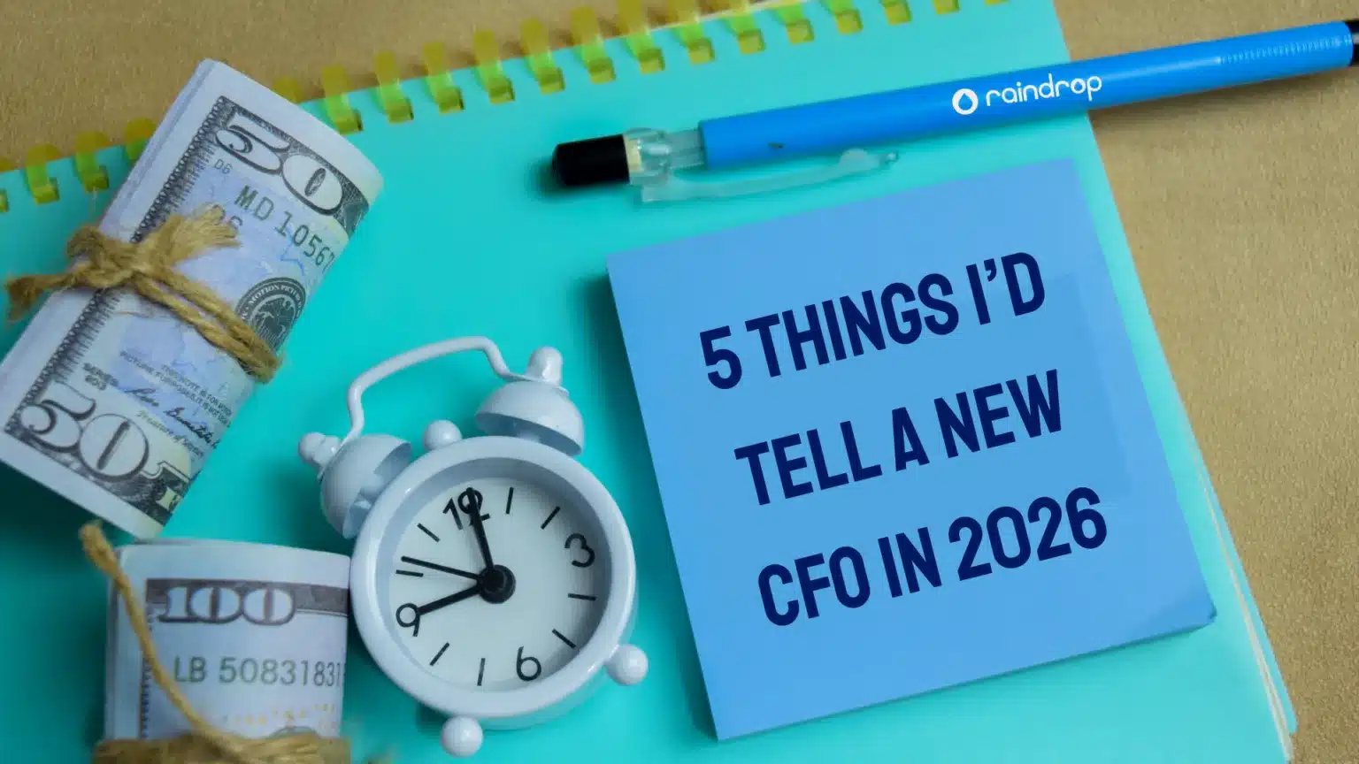5 Things Id Tell a New CFO In 2026 1536x864