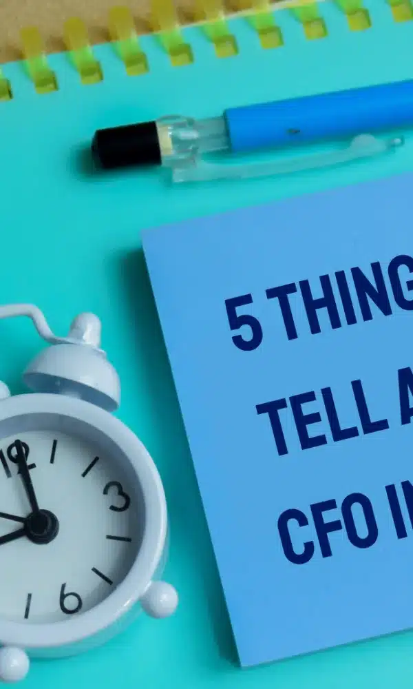 5 Things Id Tell a New CFO In 2026 600x1000