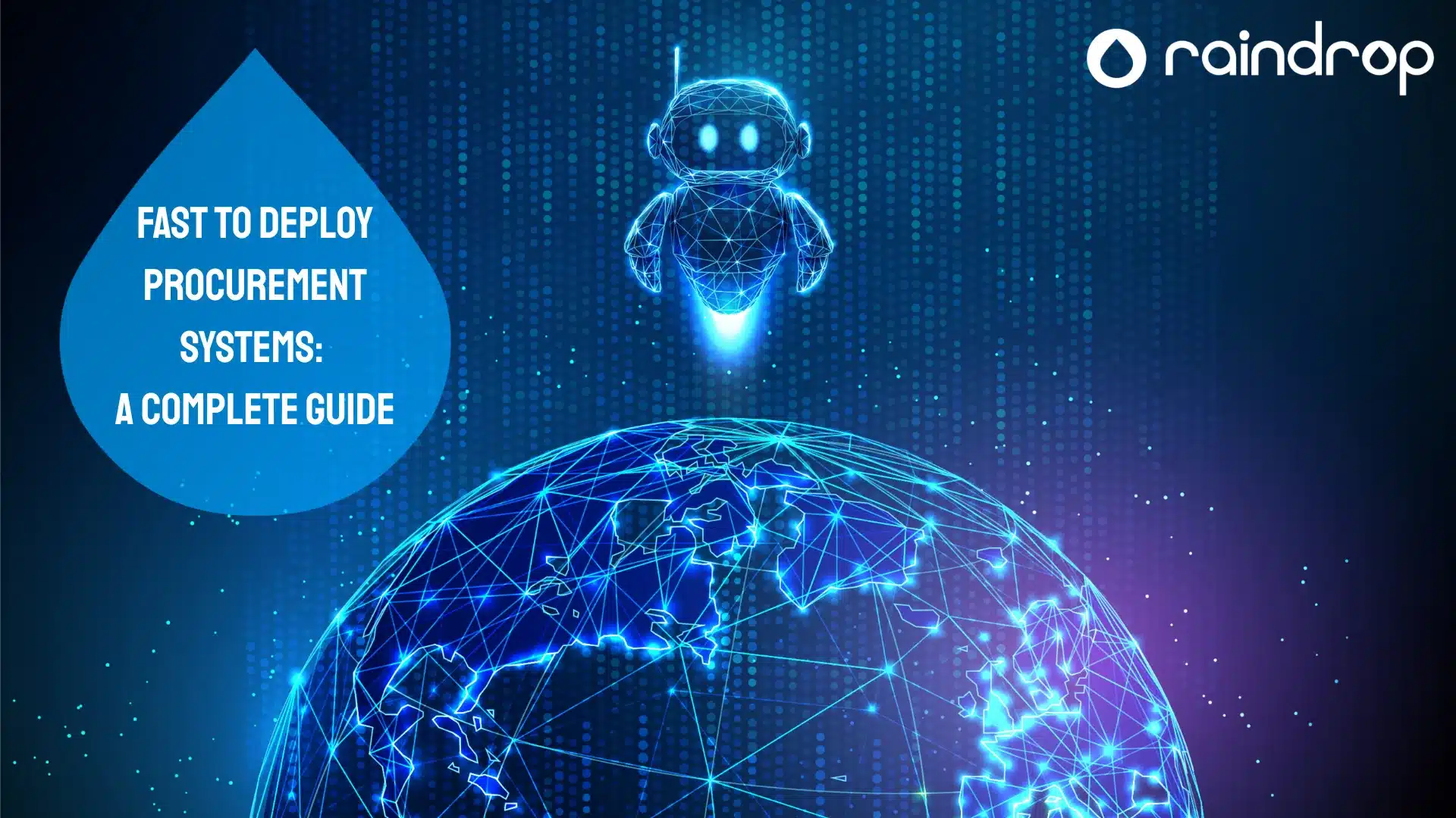 Fast to Deploy Procurement Systems A Complete Guide