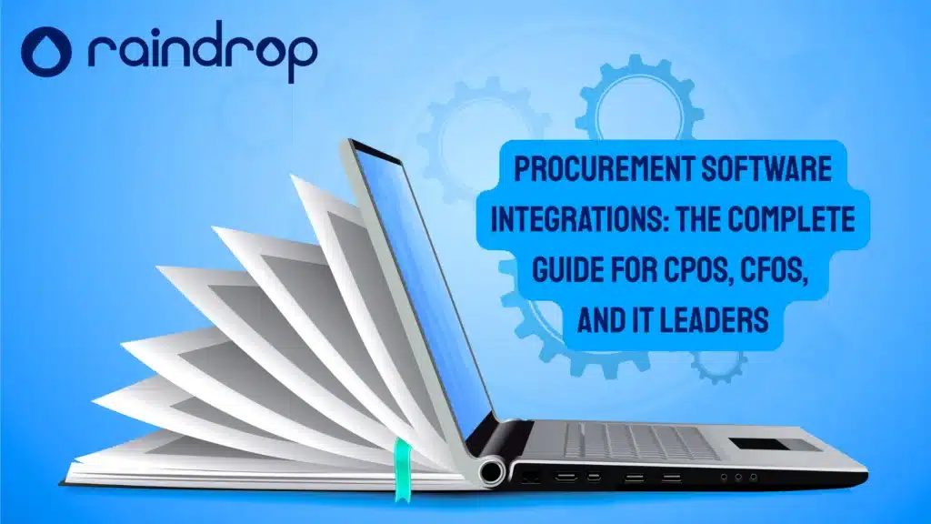 Procurement Software Integrations The Complete Guide for CPOs CFOs and IT Leaders 1024x576