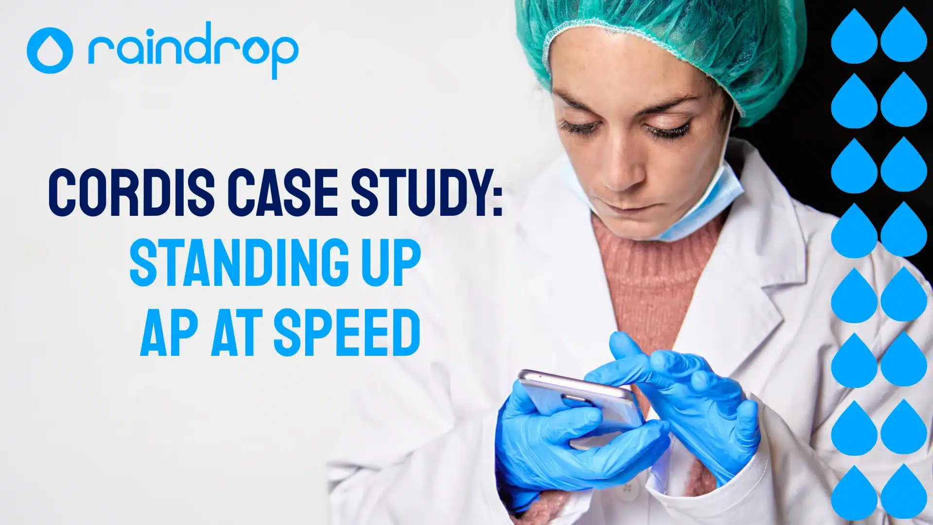 Cordis Case Study Standing Up AP At Speed