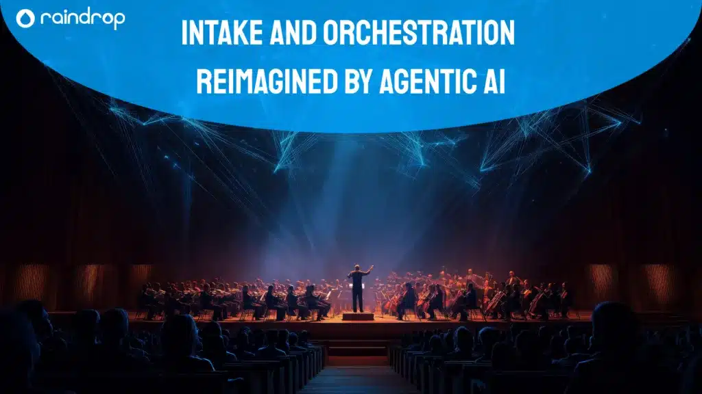 Intake and Orchestration Reimagined by Agentic AI 1 1024x576