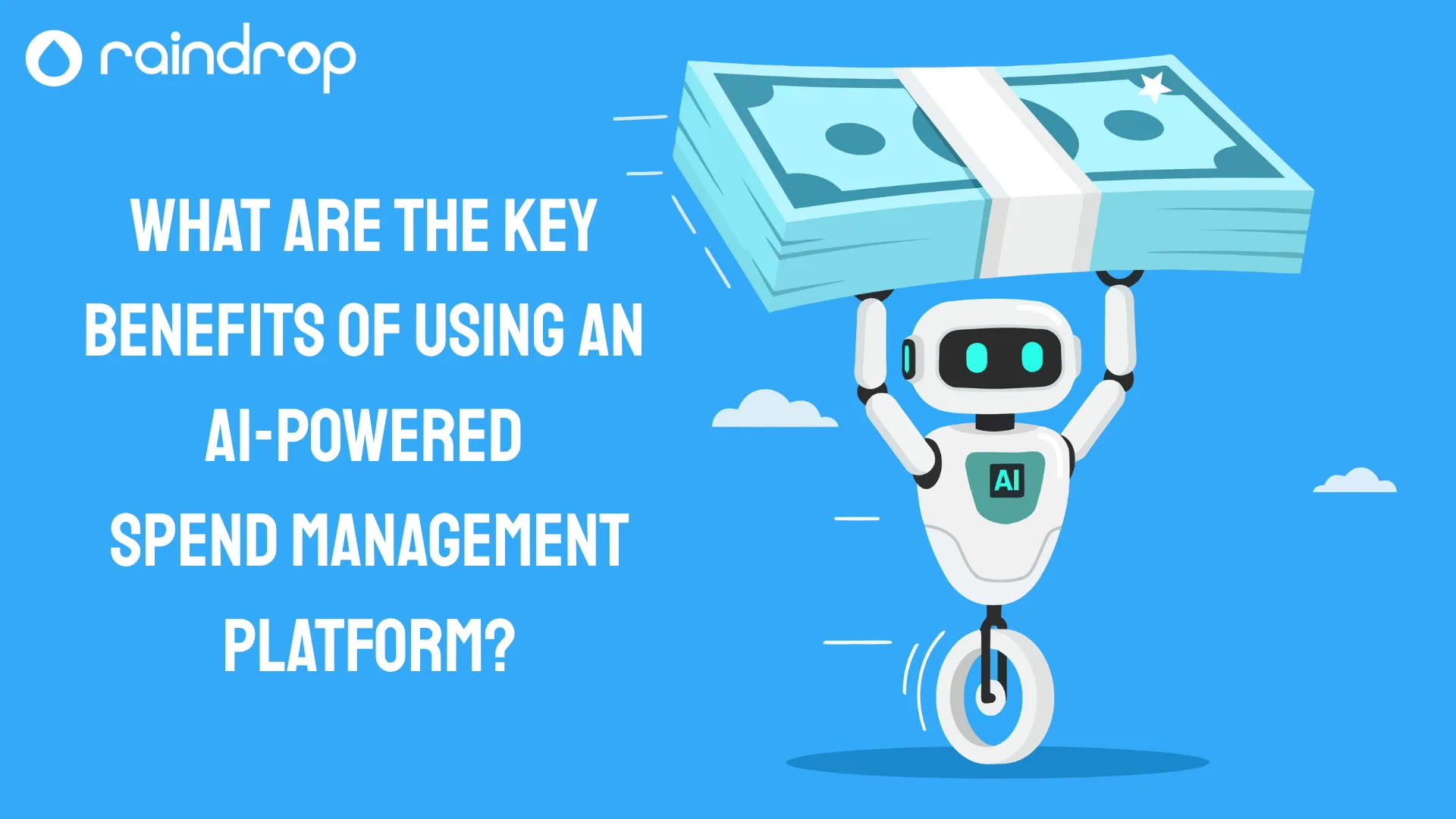 What Are the Key Benefits of Using an AI Powered Spend Management Platform